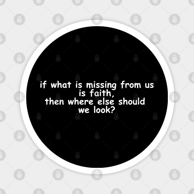 islamic quotes about faith Magnet by Creative Islamic Quotes